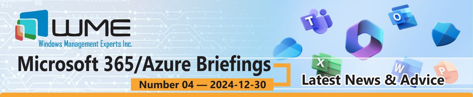 WME Microsoft 365 Updates No. 004