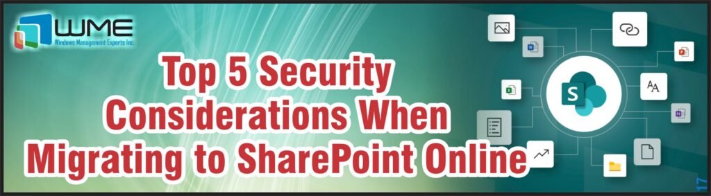 Top 5 Security Considerations When Migrating to SharePoint Online