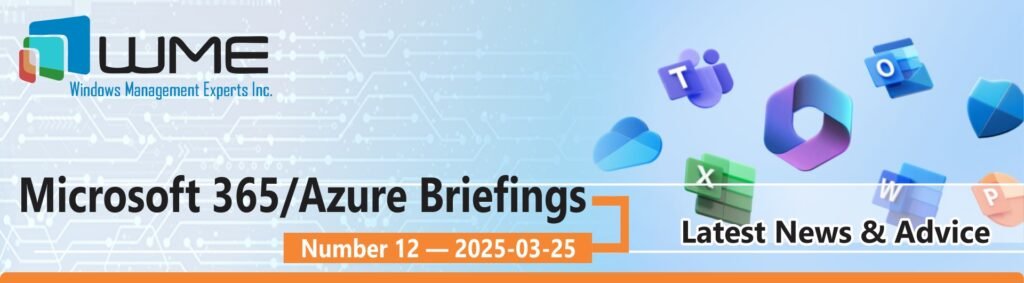 WME Microsoft 365 Updates No. 012