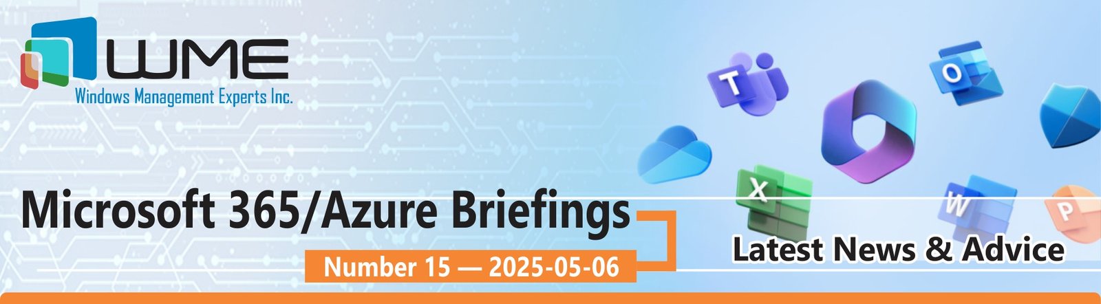 WME Microsoft 365 Updates No. 015