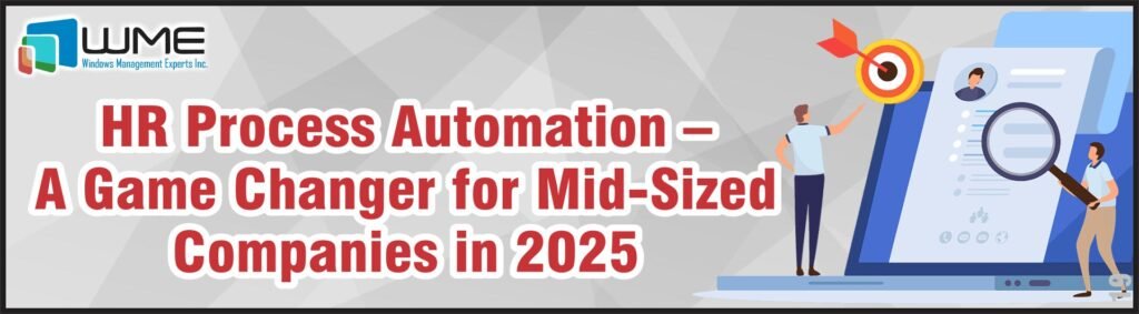HR Process Automation – A Game Changer for Mid-Sized Companies in 2025