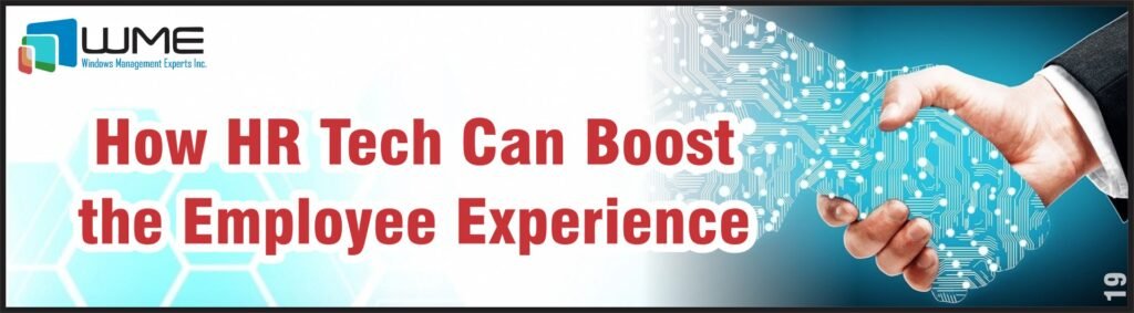 How HR Tech Can Boost the Employee Experience