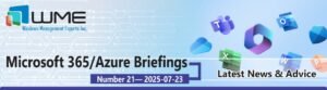 WME Microsoft 365 Updates No. 021