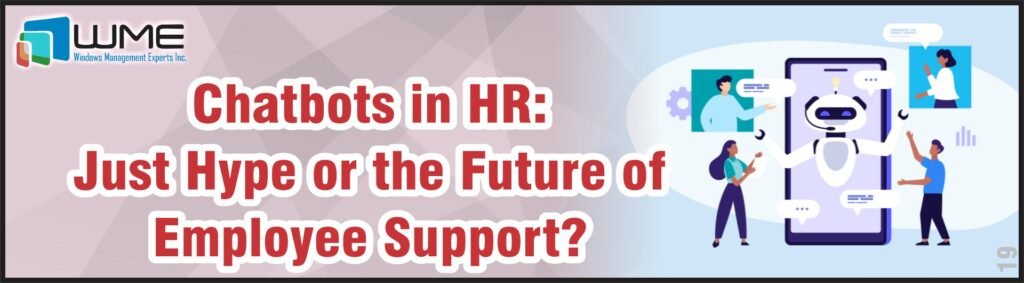 Chatbots in HR - Just Hype or the Future of Employee Support